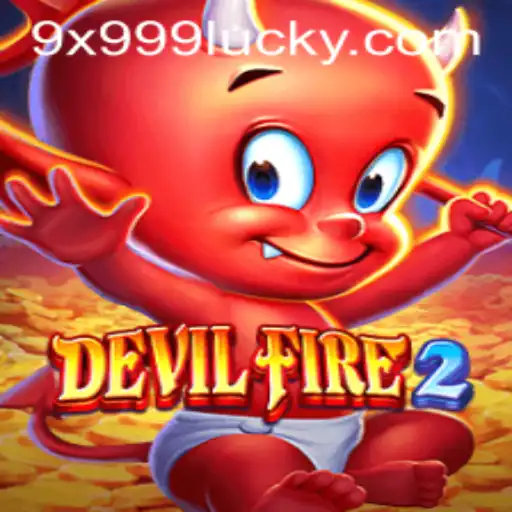 DevilFire2: Immersive Gaming Experience with 9x999 Challenge